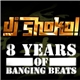 DJ Shoko! - 8 Years Of Banging Beats